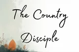 The Country Disciple